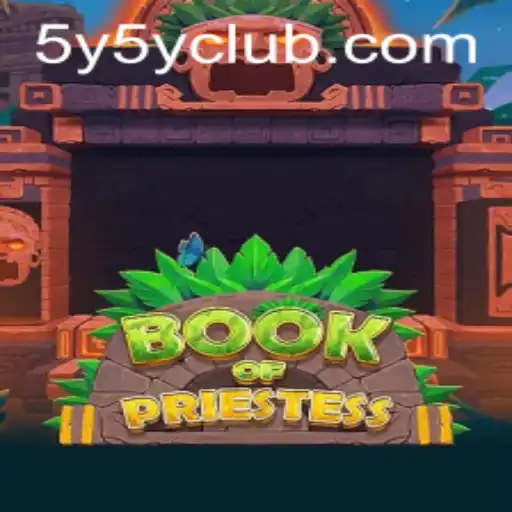 Unveiling the Mysteries of 'BookOfPriestess' with the Code '5Y5Y'