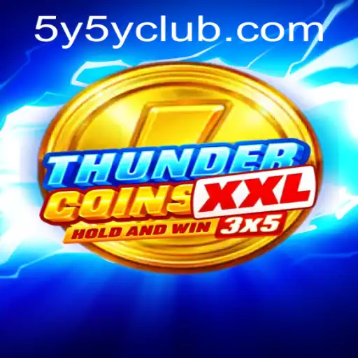 Explore the Exciting World of ThunderCoinsXxl